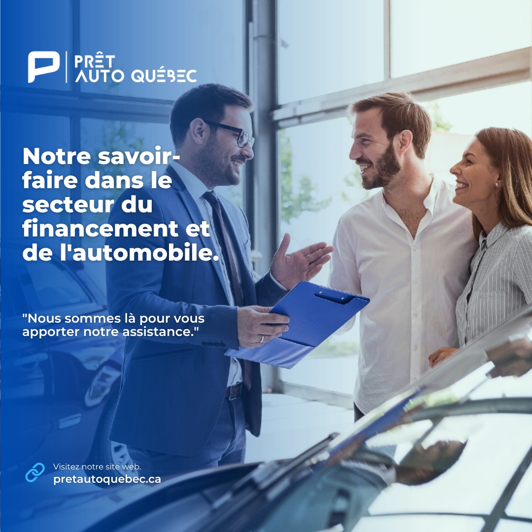 Prêt Auto Québec et son équipe.